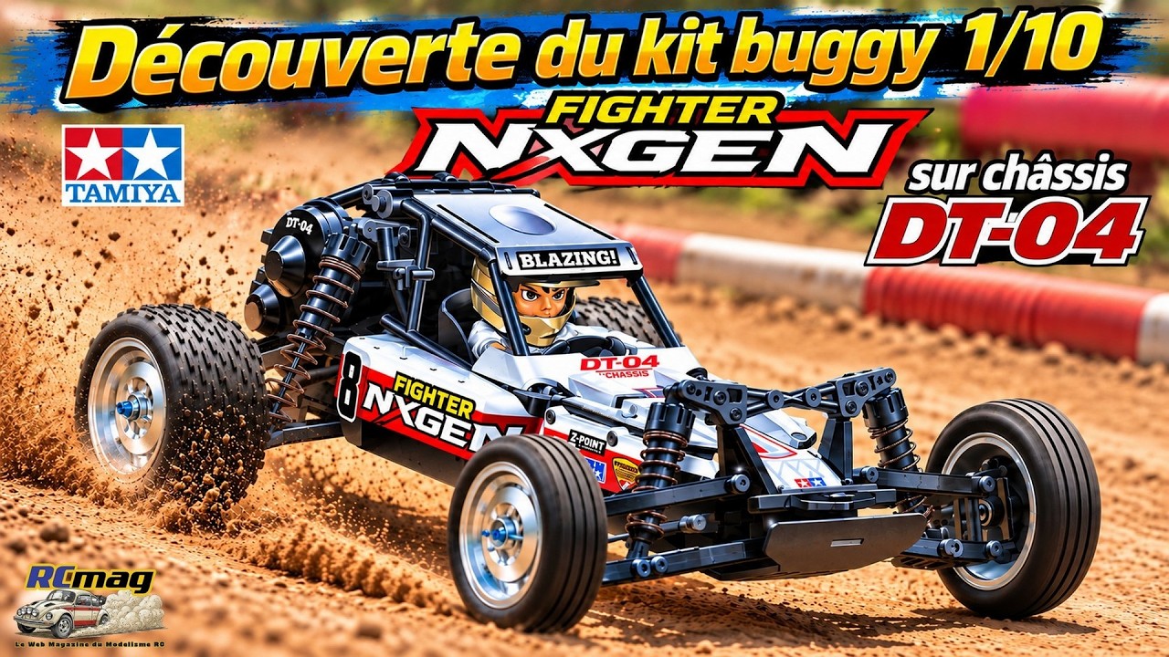 Buggy Tamiya Fighter Nxgen DT-04 présenté dans la vidéo de découverte RCMag